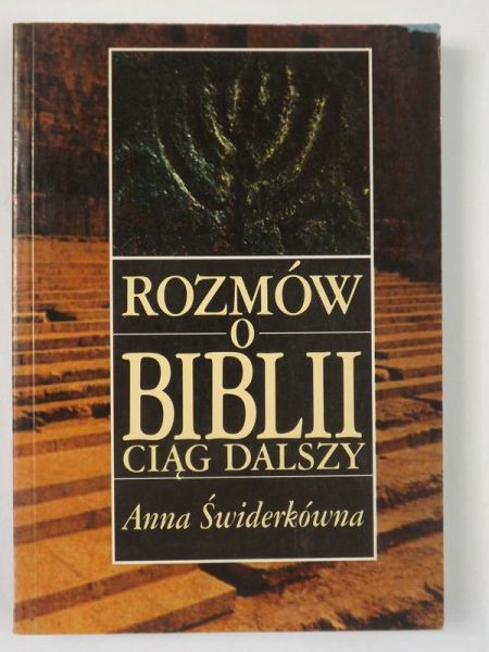 Rozmów o Bibli ciąg dalszy