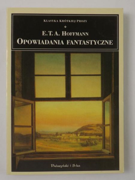 Hoffmann E. T. A. - Opowiadania fantastyczne