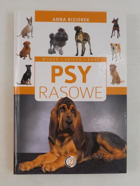 Biziorek Anna - Psy rasowe