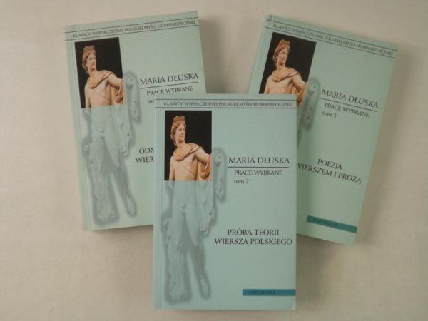 Dłuska Maria - Odmiany i dzieje wiersza polskiego / Próba teorii wiersza polskiego / Poezja wierszem i prozą, Tom I-III