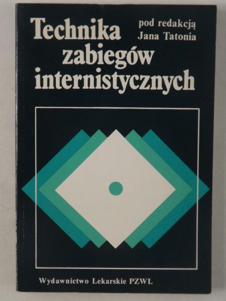 Technika zabiegów internistycznych