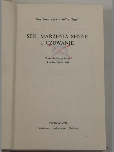 Luce Gay Gaer - Sen, marzenia senne i czuwanie