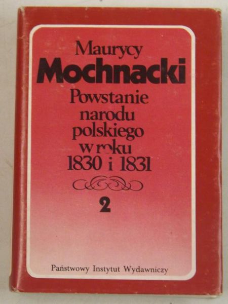 Powstanie narodu polskiego w roku 1830 i 1831