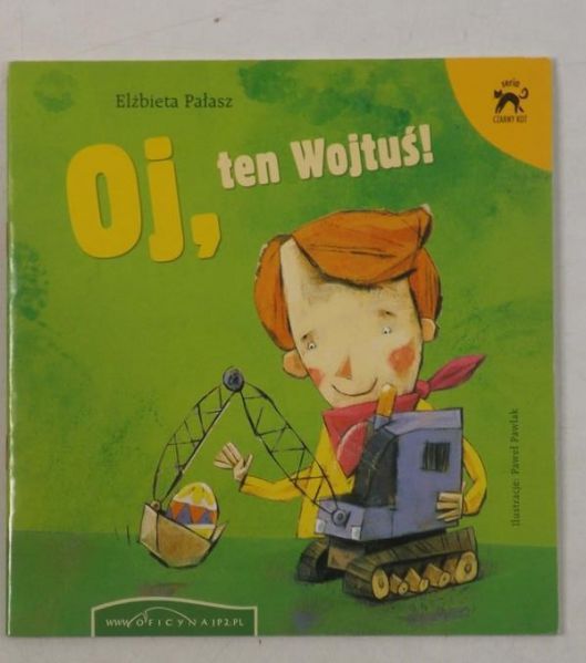 Oj, ten Wojtuś!