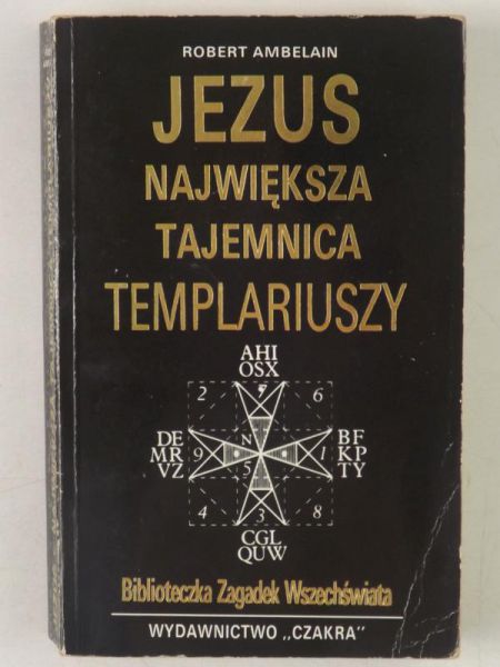 Jezus największa tajemnica Templariuszy