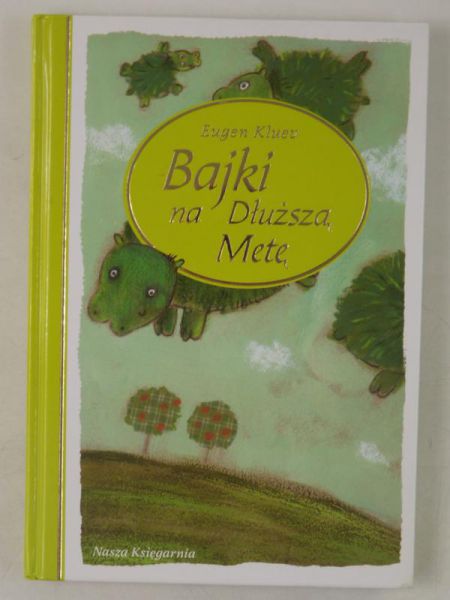 Bajki na Dłuższą Metę