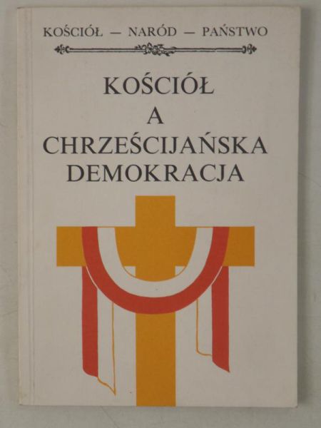 Kościół a chrześcijańska demokracja