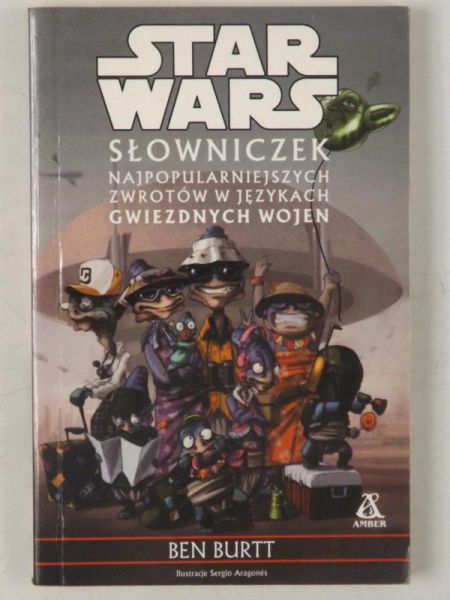 Słowniczek najpopularniejszych zwrotów w językach Gwiezdnych Wojen