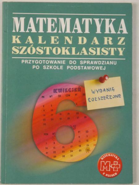 Braun Marcin - Matematyka. Kalendarz szóstoklasisty