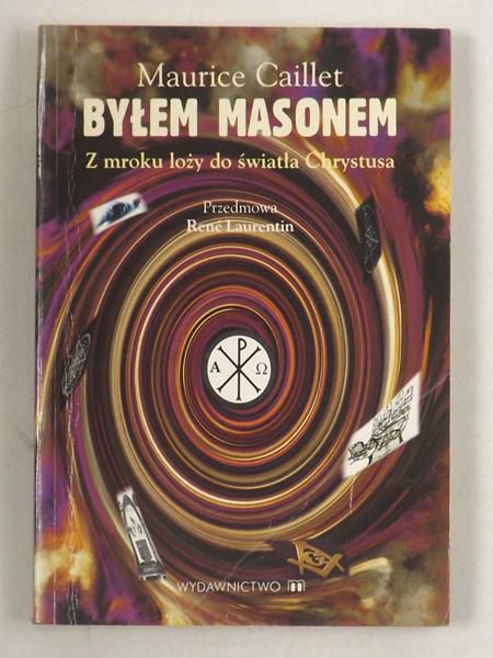 Caillet Maurice  - Byłem masonem