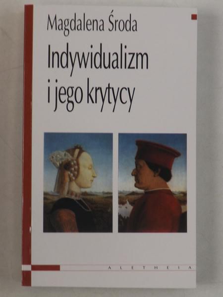 Indywidualizm i jego krytycy