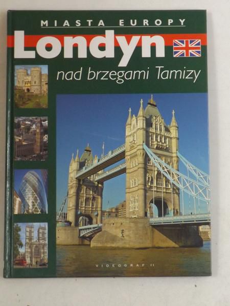 Londyn nad brzegami Tamizy