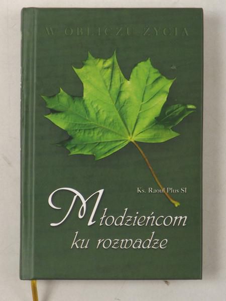 Młodzieńcom ku rozwadze