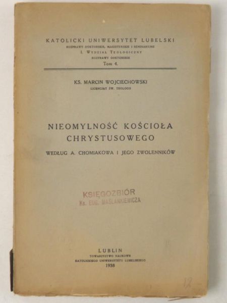 Nieomylność kościoła Chrystusowego, 1938 r.