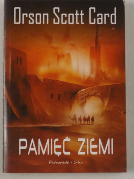 Card Orson Scott - Pamięć Ziemi