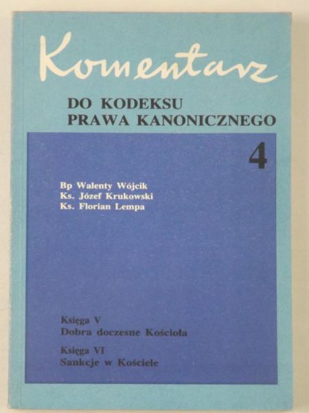 Komentarz do kodeksu prawa kanonicznego, Tom IV