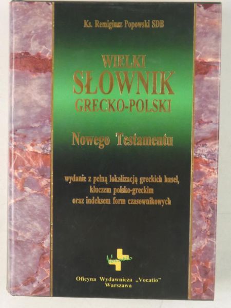 Wielki słownik grecko-polski Nowego Testamentu