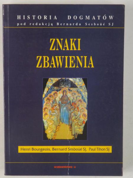Bourgeois Henri  -  Słowo Zbawienia, Tom III