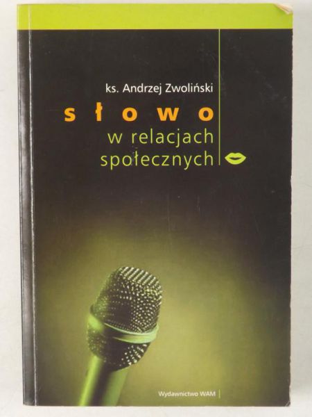 Słowo w relacjach społecznych
