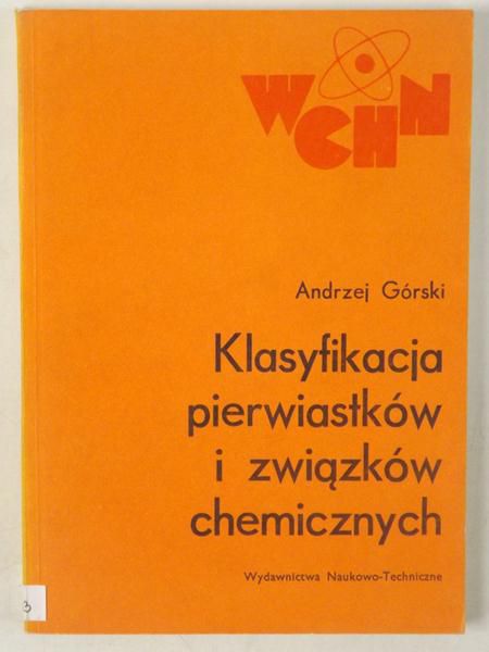 Klasyfikacja pierwiastków i związków chemicznych
