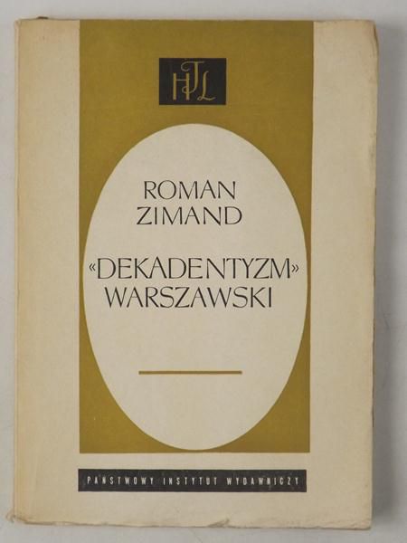 "Dekadentyzm" warszawski