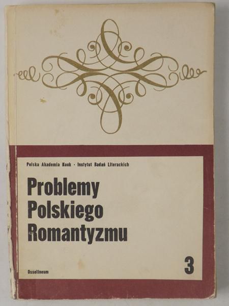 Problemy polskiego romantyzmu