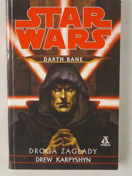 Karpyshyn Drew - Darth Bane: Droga zagłady
