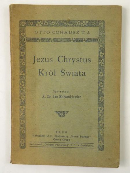 Jezus Chrystus Król Świata, 1926 r.