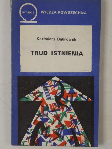 Trud istnienia