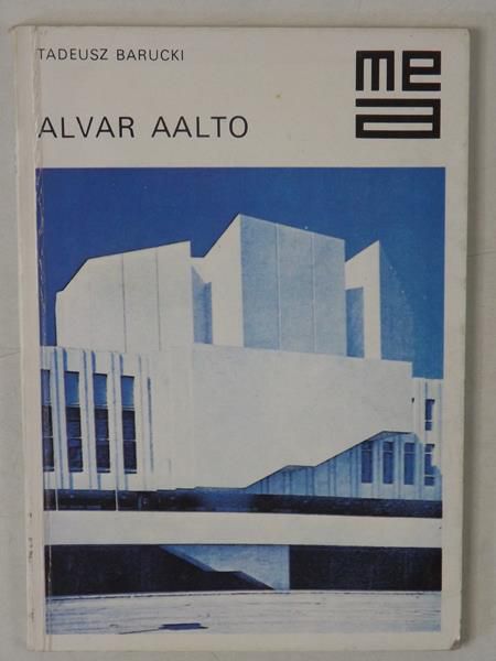 Barucki Tadeusz - Alvar Aalto