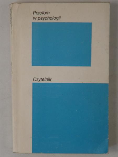 Jankowski Kazimierz (opr.) - Przełom w psychologii