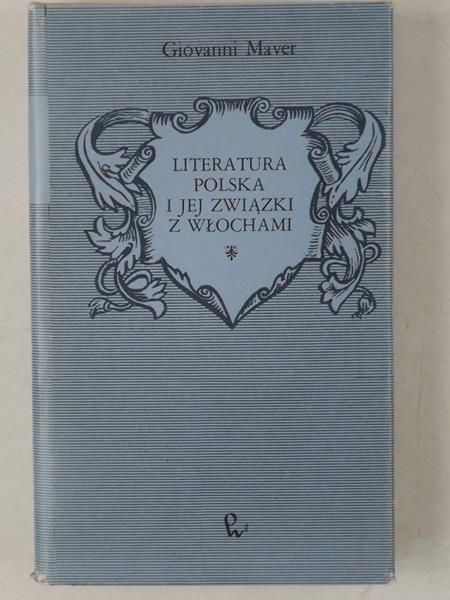 Maver Giovanni - Literatura polska i jej związki z Włochami