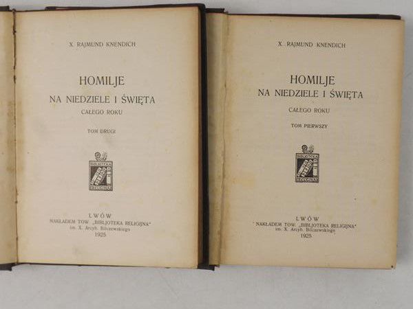 Homilie na niedziele i święta całego roku, Tom I i II, 1925 r.