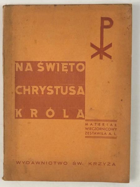 Na święto Chrystusa Króla, 1947 r.