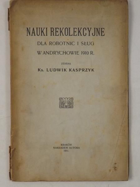Nauki rekolekcyjne, 1911 r.