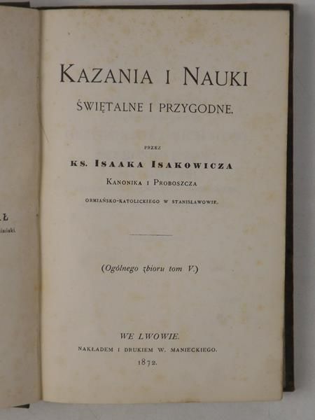 Kazania i Nauki świętalne i przygodowe, 1872 r.