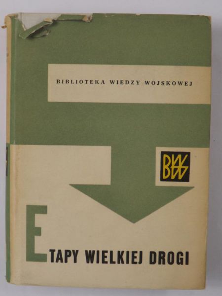 Etapy wielkiej drogi