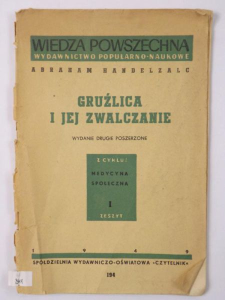 Gruźlica i jej zwalcznie, 1949 r.