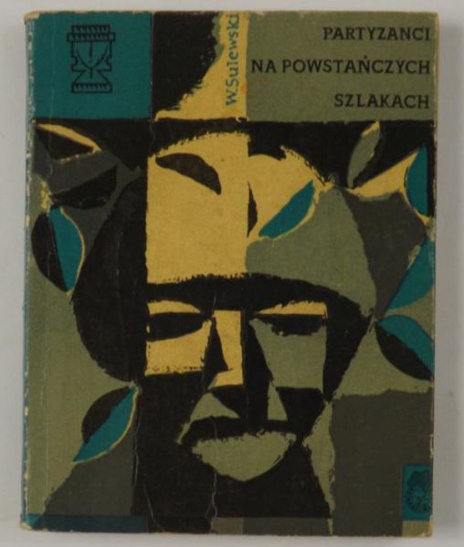Partyzanci na powstańczych szlakach