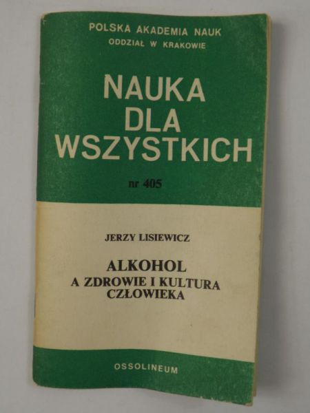 Alkohol a zdrowie i kultura człowieka