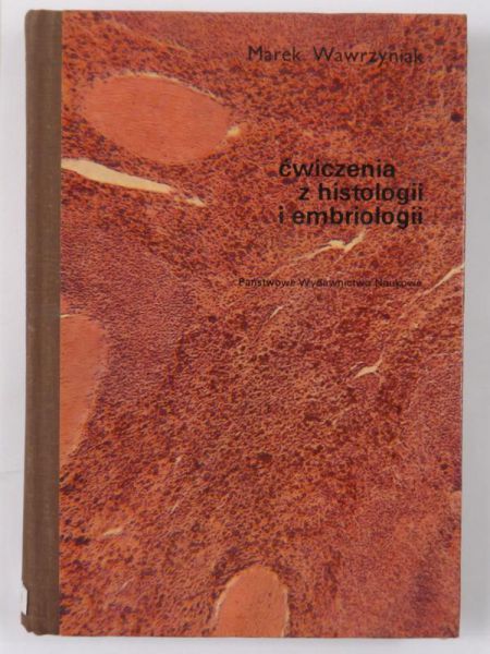 Ćwiczenia z histologii i embriologii