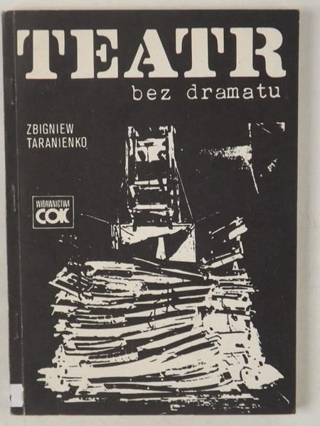 Teatr bez dramatu