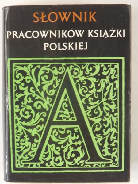 Słownik pracowników książki polskiej