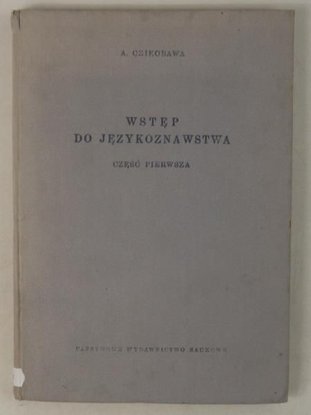 Wstęp do językoznawstwa, cz. 1