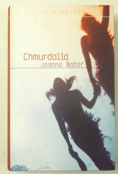 Bator Joanna - Chmurdalia