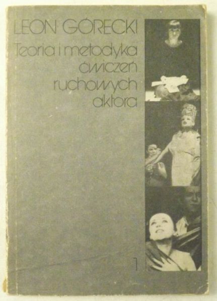Teoria i metodyka ćwiczeń ruchowych aktora