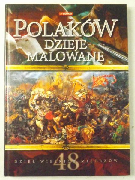 Olczak Elżbieta   - Polaków dzieje malowane