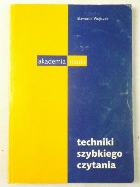Wojtczak Sławomir - Techniki szybkiego czytania