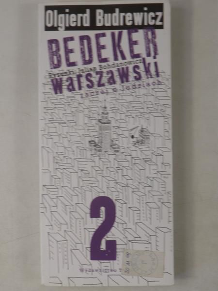 Bedeker warszawski a raczej o ludziach, tom II