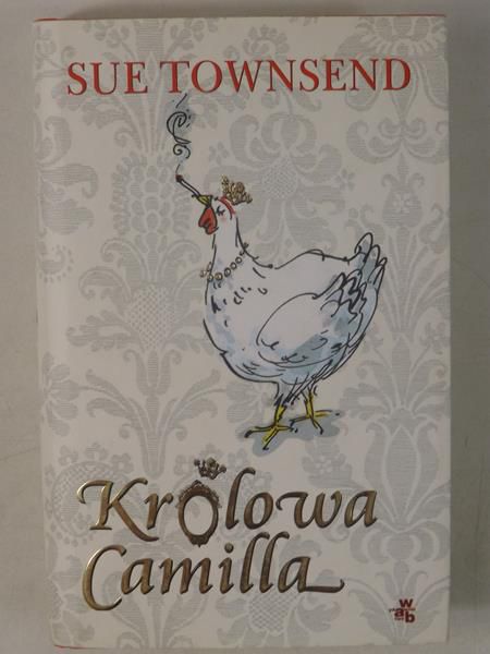 Townsend Sue  - Królowa Camilla